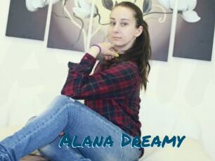 Alana_Dreamy