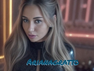 Arianagratto