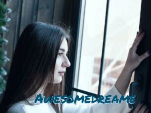 Awesomedreame