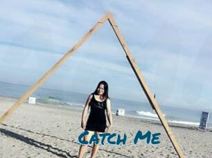 Catch_Me