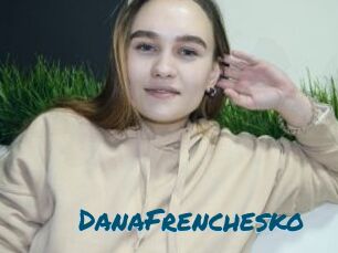 DanaFrenchesko