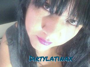 Dirtylatinax