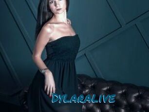 Dylaralive