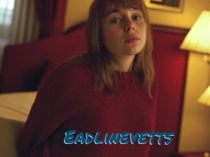 Eadlinevetts
