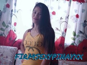 FIRMSEXYPINAYXX