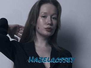 Hazelrossey