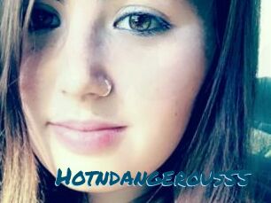 Hotndangerous55