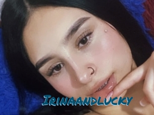 Irinaandlucky