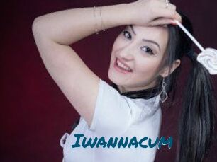 Iwannacum