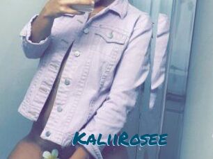 KaliiRosee