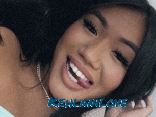 Kehlanilove