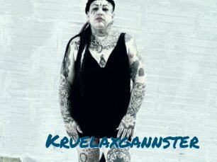 Kruelaxgannster