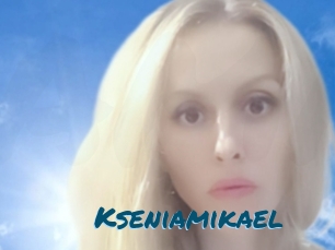 Kseniamikael