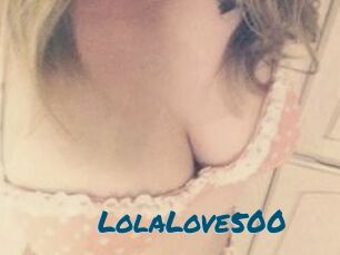 Lola_Love500