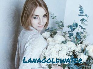 Lanagoldwater