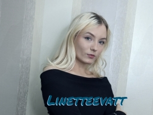 Linetteevatt