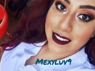 Mexyluv9