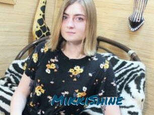 MikkiShine