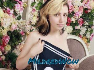 MildredWow