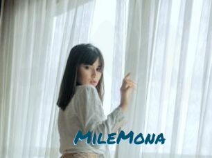 MileMona