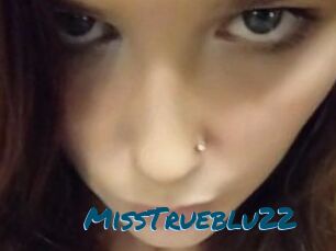MissTrueblu22
