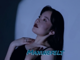 Maxinefelt