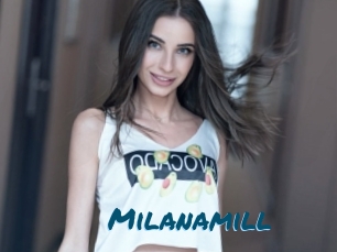 Milanamill