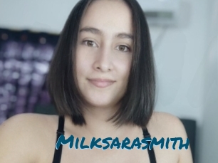 Milksarasmith