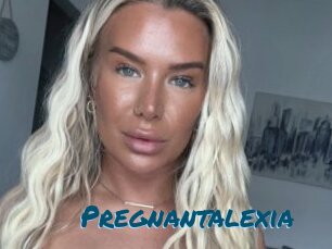 Pregnantalexia