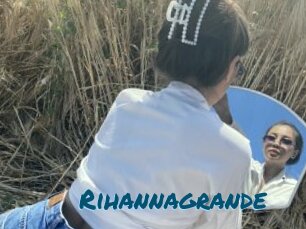 Rihannagrande