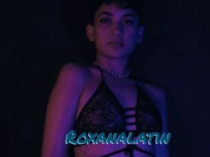 Roxanalatin