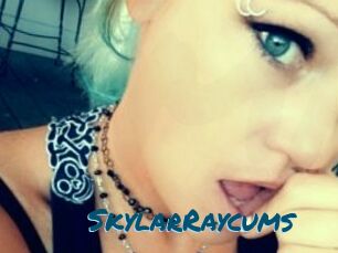 SkylarRaycums