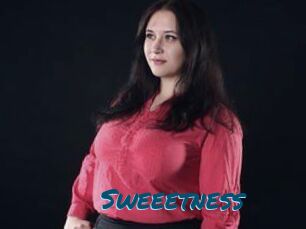 Sweeetness