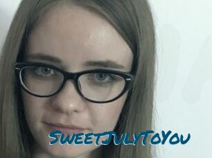 SweetJulyToYou