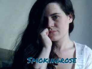 Smokingrose