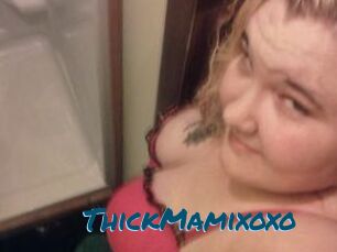 ThickMamixoxo
