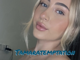 Tamaratemptation