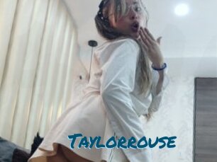 Taylorrouse
