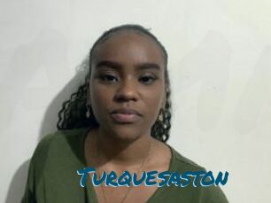 Turquesaston