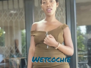 Wetcochie