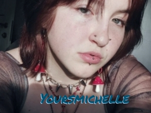 Yoursmichelle